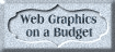 Web Graphics on a budget