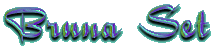 Bruna set