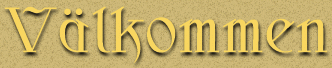 välkommen